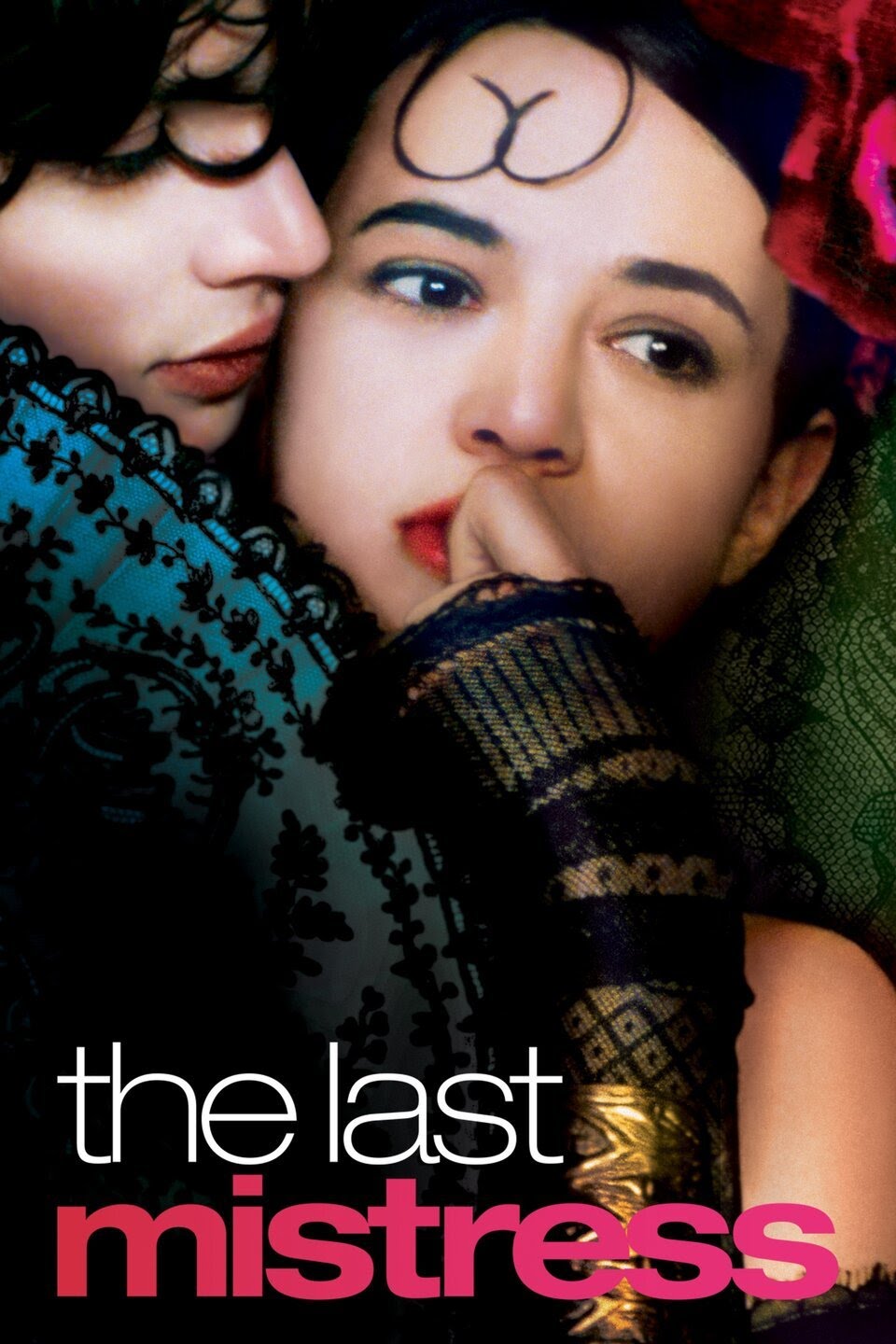 The Last Mistress - Une vieille maîtresse - Ultima stăpână (2007)