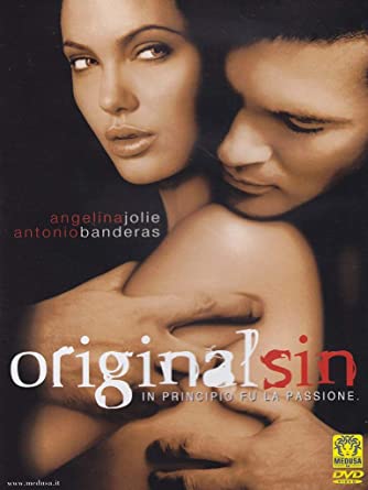 Original Sin - Păcat originar (2001)